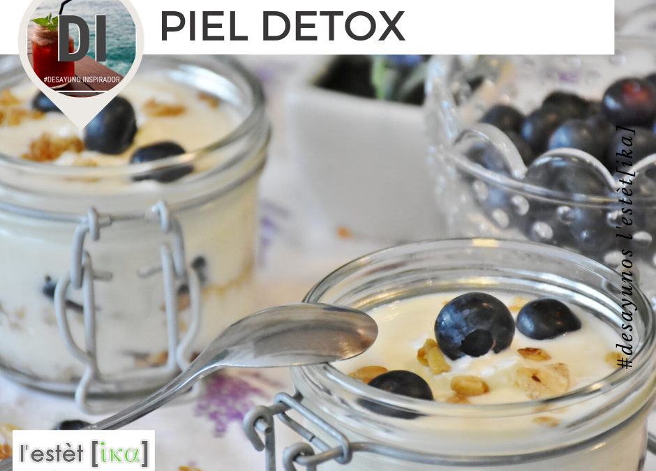 Desayuno Objetivo de Hoy – Piel Detox