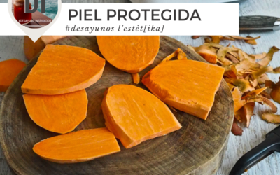 Desayuno Objetivo de hoy : Piel protegida