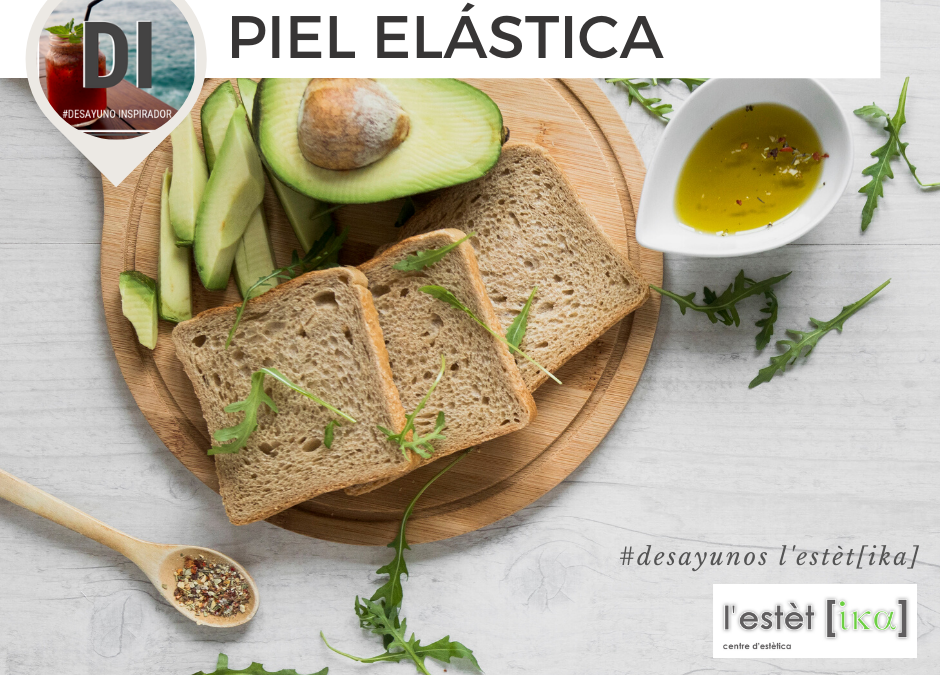 Desayuno Objetivo de Hoy: Piel Elástica